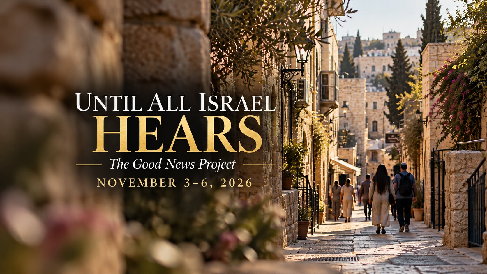 The Good News Project: <br>Taking the Gospel of Jesus to the Jewish People